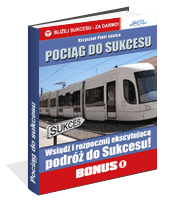 Poci�g do sukcesu
